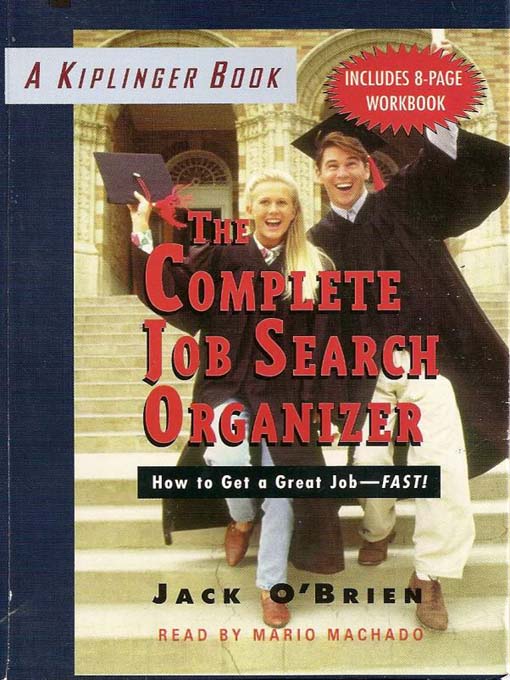 Title details for Kiplinger's Complete Job Search Organizer by Jack O'Brien - Wait list